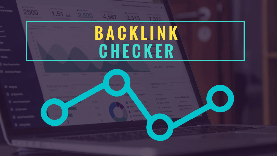 33 Backlink Checker Tools Help You To Analyse And Monitor Your Link Profile